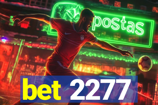 bet 2277